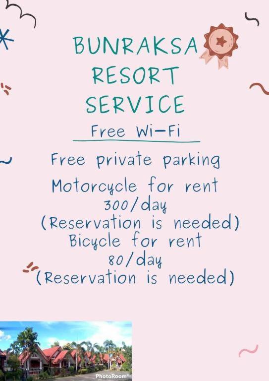 Bunraksa Resort Kamphaeng Phet Exterior foto